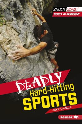 Deadly hard-hitting sports