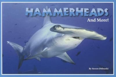 Hammerheads and more!