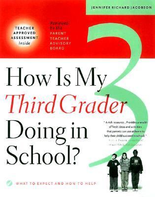 How is my third grader doing in school? : what to expect and how to help