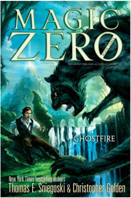 Magic zero : ghostfire