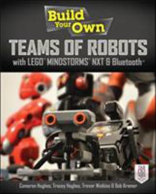 Build your own teams of robots with Lego Mindstorms NXT and Bluetooth