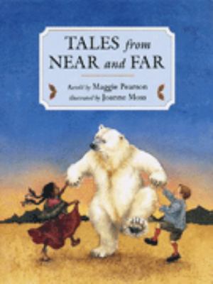 Tales from near and far