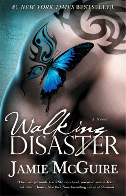 Walking disaster : a novel