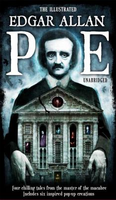 The illustrated Edgar Allan Poe : unabridged.