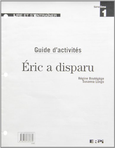 Éric a disparu : guide d'activités