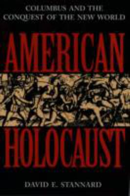 American holocaust : the conquest of the New World