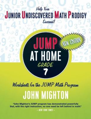 JUMP at home grade 7 : worksheets for the JUMP math program