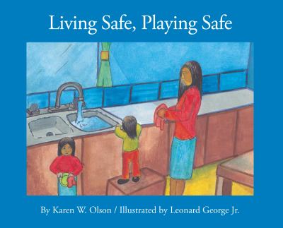 Living safe, playing safe