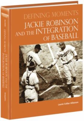 Jackie Robinson and the integration of baseball