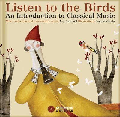 Listen to the birds : an introduction to classical music