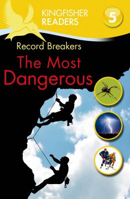 Record breakers : the most dangerous