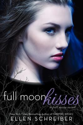 Full moon kisses : a full moon novel