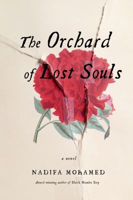 The orchard of lost souls : a novel