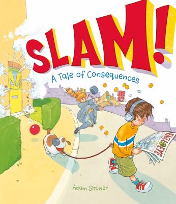 Slam! : a tale of consequences