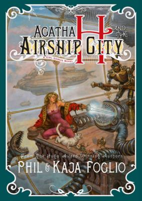 Agatha H and the airship city : a girl genius novel