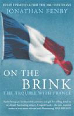 On the brink : the trouble with France