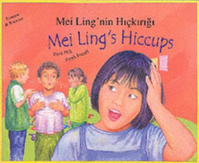 Mei Ling'nin h¸çk¸r¸æg¸ = Mei Ling's hiccups