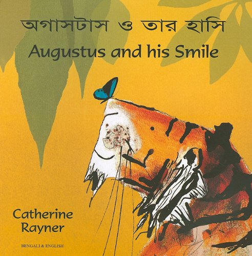 Augustus and his smile = Agåasaåasa o tåara håasi