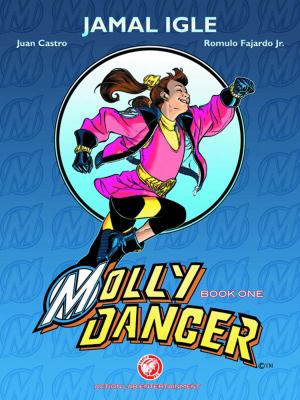 Molly Danger. Book 1 /