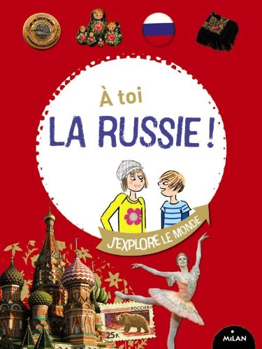 À toi la Russie!