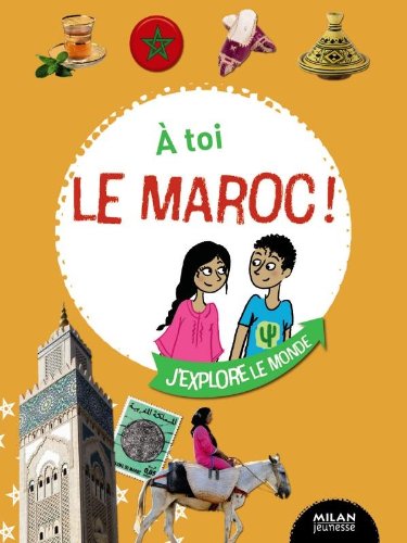 À toi le Maroc!