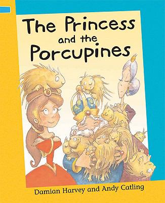 The princess and the porcupines