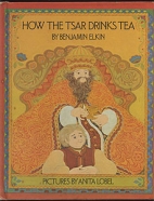 How the Tsar drinks tea.