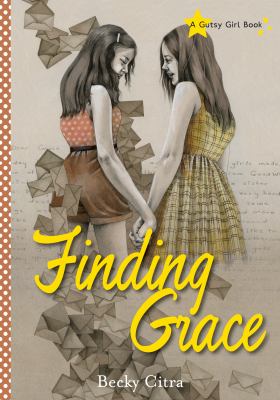 Finding Grace : y Becky Citra.