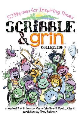 Scribble & grin : 53 rhymes for inspiring times