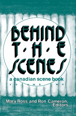 Behind the scenes : a Canadian scene book