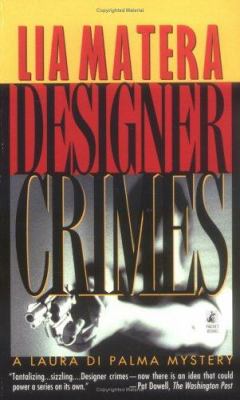 Designer crimes : a Laura Di Palma mystery