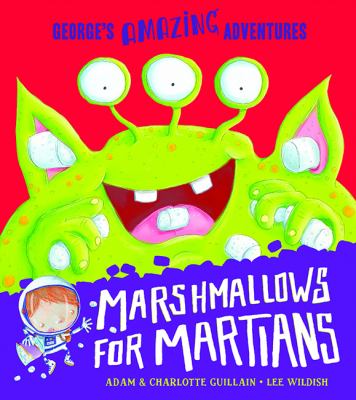 Marshmallows for Martians