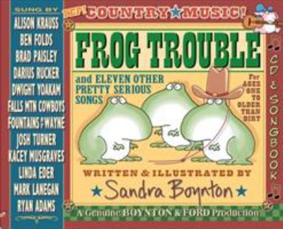 Frog trouble : deluxe songbook