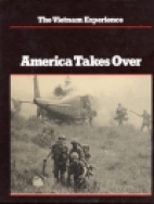America takes over, 1965-67