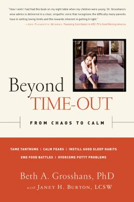 Beyond time-out : from chaos to calm