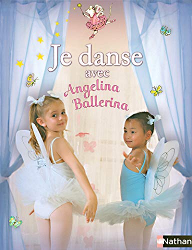 Je danse avec Angelina Ballerina