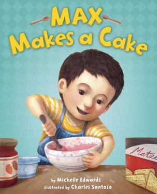 Max makes a cake