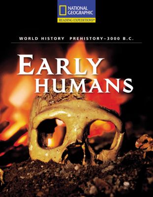 Early humans : prehistory-3000 B.C.