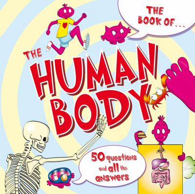 The book of-- the human body