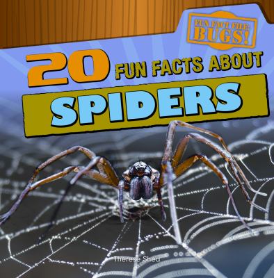 20 fun facts about spiders