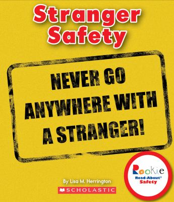 Stranger safety