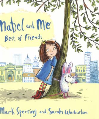 Mabel and Me : best of friends