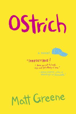 Ostrich : a novel