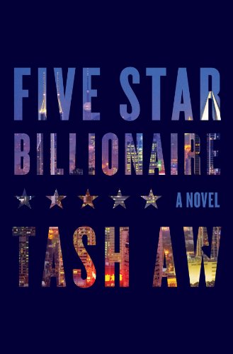 Five star billionaire : a novel