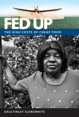 Fed up : the high costs of cheap food