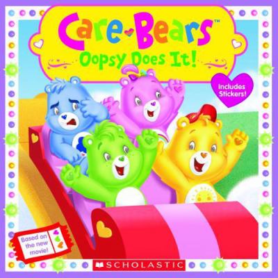 Care Bears : Oopsy does it!