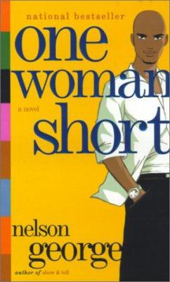 One woman short : a novel