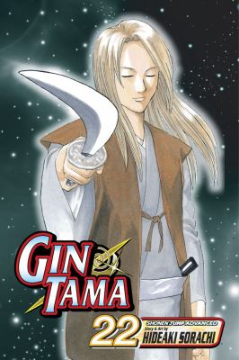 Gin Tama. Vol. 22, Always keep a screwdriver in your heart /