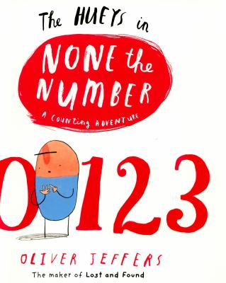 The Hueys in None the number : a counting adventure