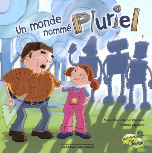 Un monde nommé pluriel